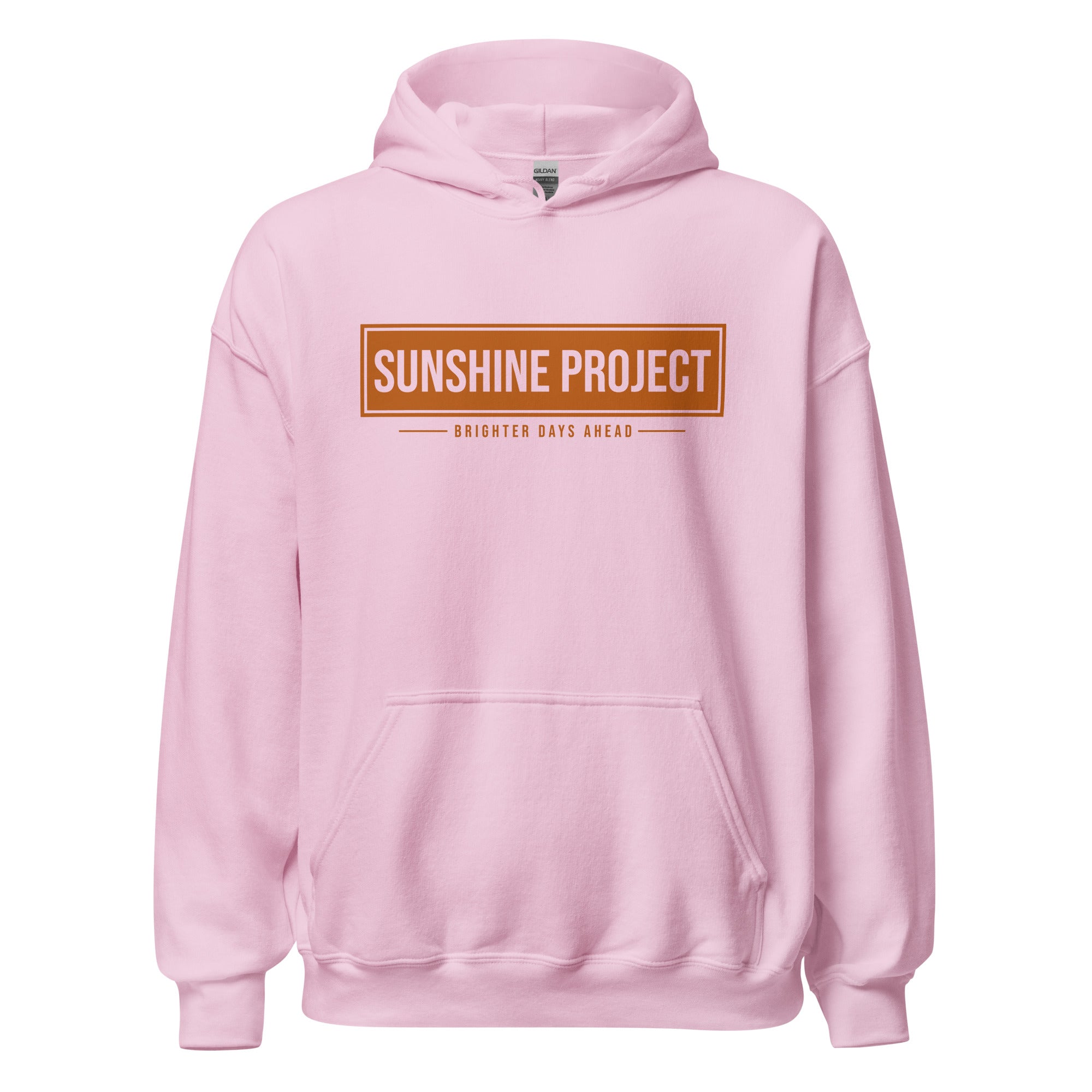 Sunshine Project Brighter Days Ahead unisex hoodie in light pink, front view