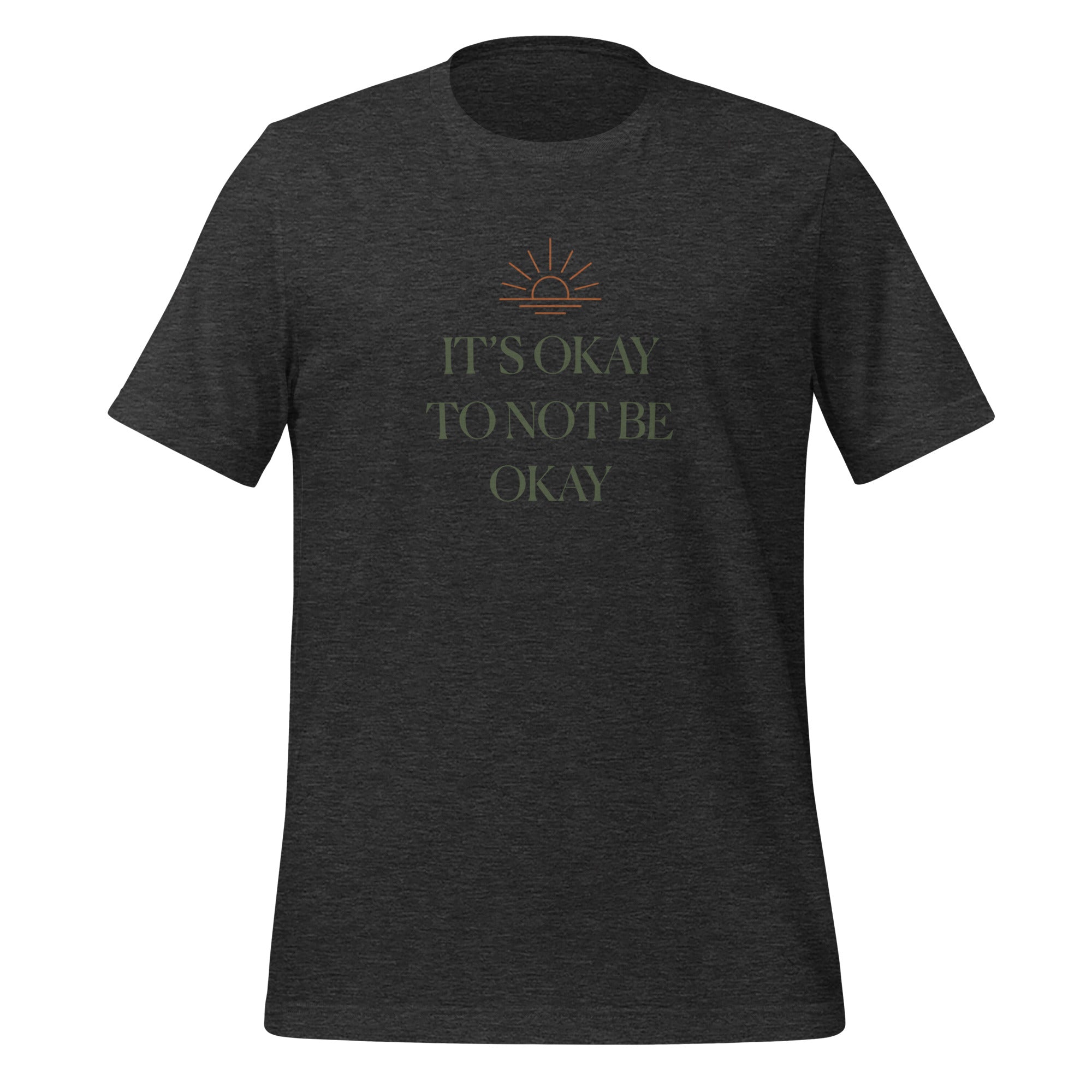 The Sunshine Project It's Okay to Not Be Okay tee in dark grey heather, front view
